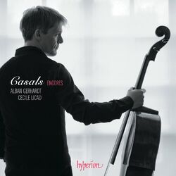 Cover of Casals Encores – A Cello Tribute to Pablo Casals