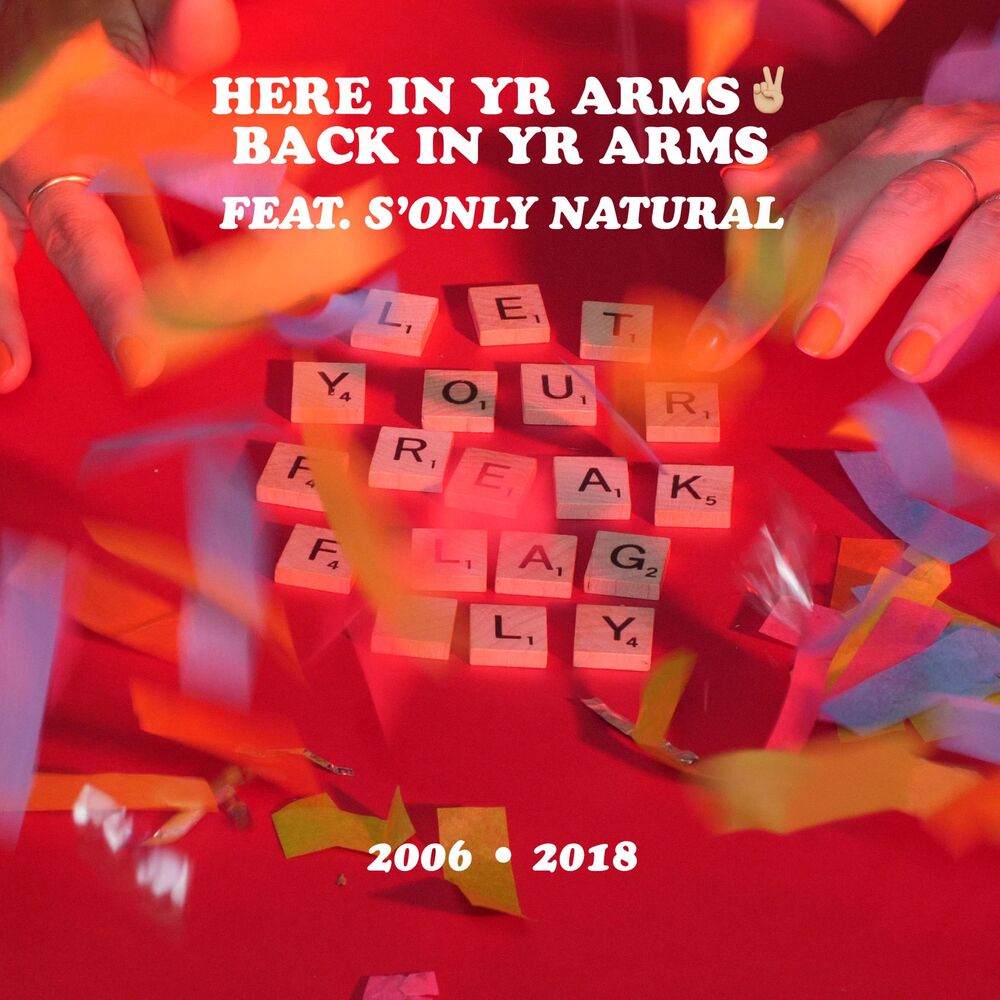 Picture of Here in Yr Arms 2 Back in Yr Arms (feat. S'only Natural)