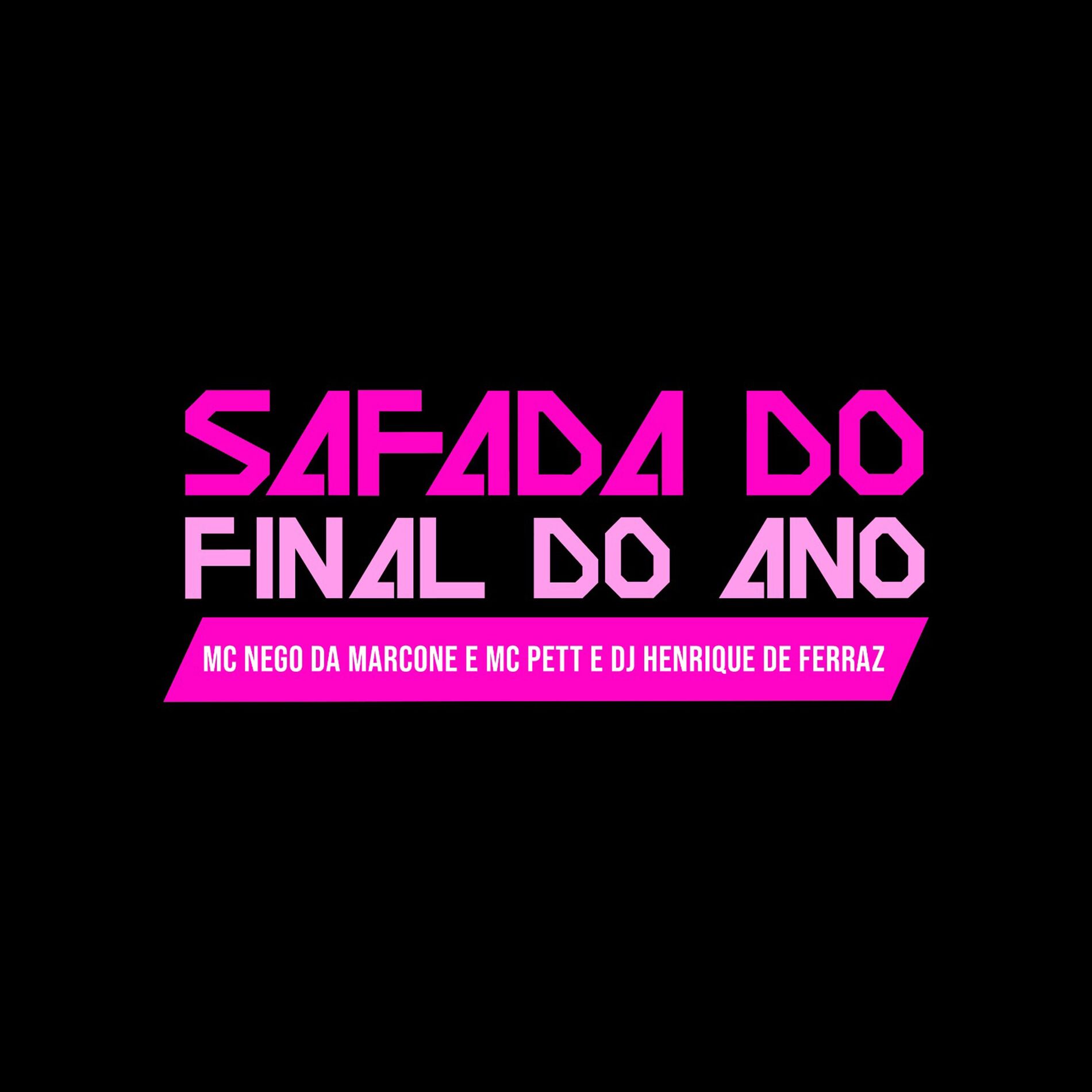 Album cover of Safada do Final do Ano
