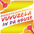Vuvuzela in Da House (Original Mix)
