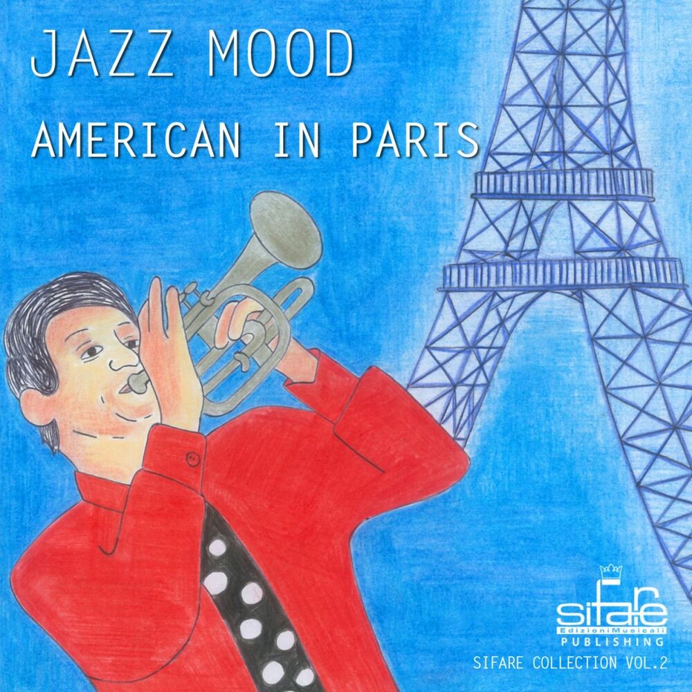 Picture of American In Paris: Jazz Mood Sifare Collection, Vol. 2 (Le Cafe' de Paris)