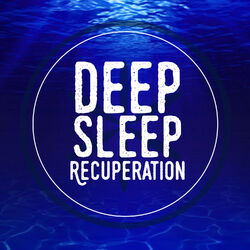 Cover of Deep Sleep Recuperation