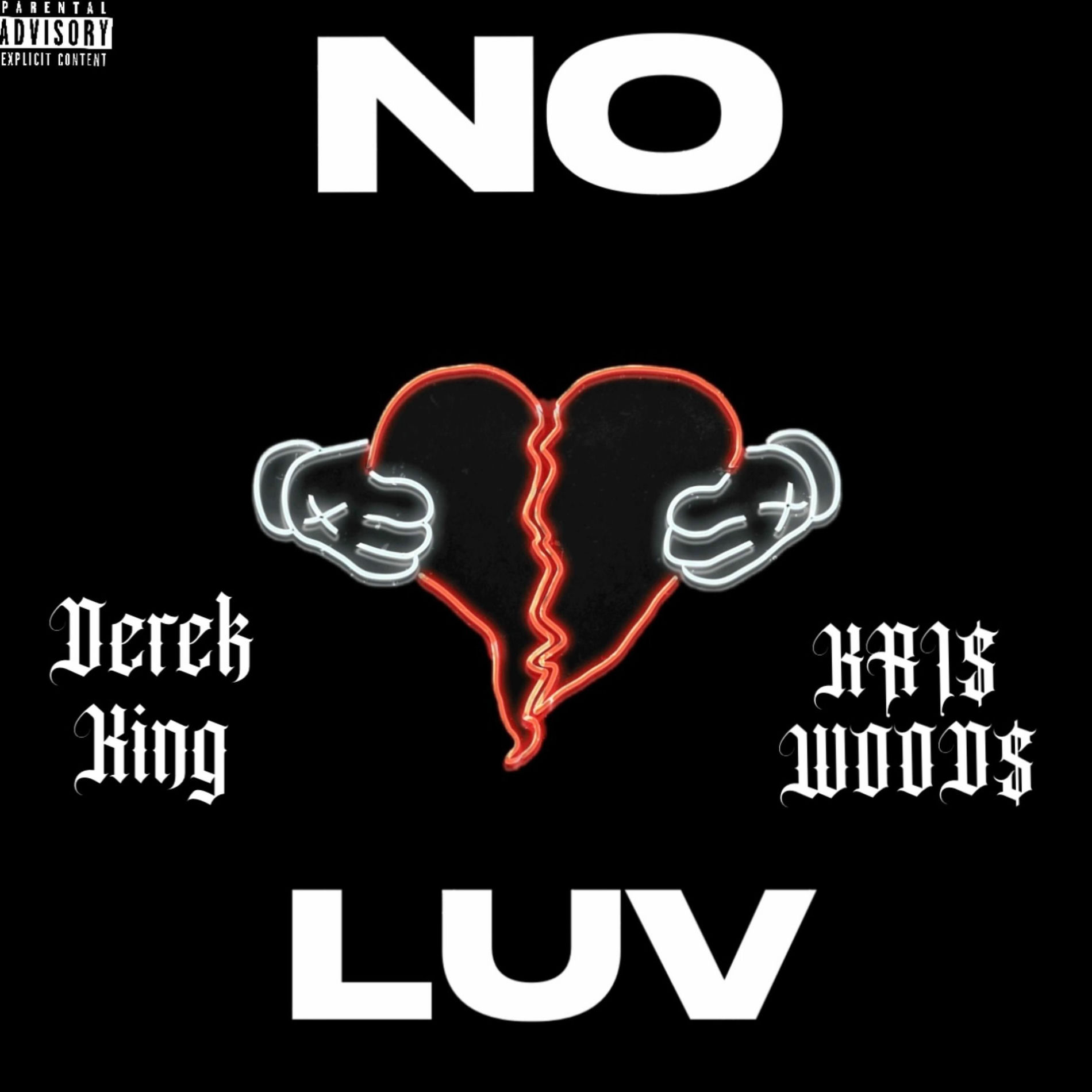 Album cover of NO LUV (feat. Derek King)