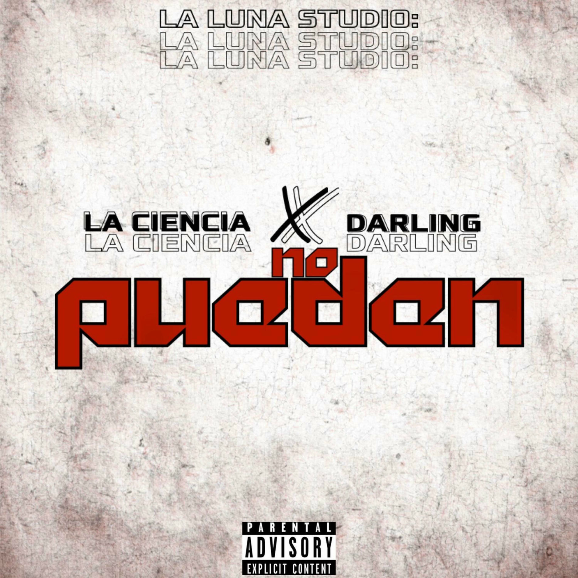 Album cover of No Pueden (feat. La Ciencia & Darling)