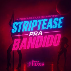 Cover of Striptease pra Bandido by undefined