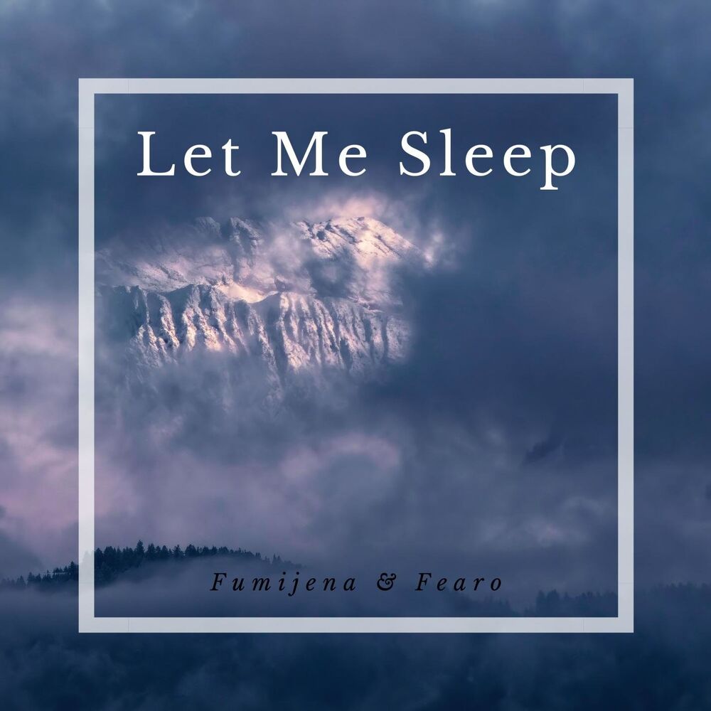 Picture of Let Me Sleep