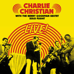 Descargar Rose Room (feat. The Benny Goodman Sextet) [Live] - Charlie Christian MP3
