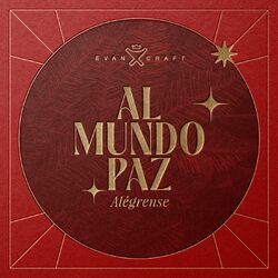 Cover of Al Mundo Paz (Alégrense)