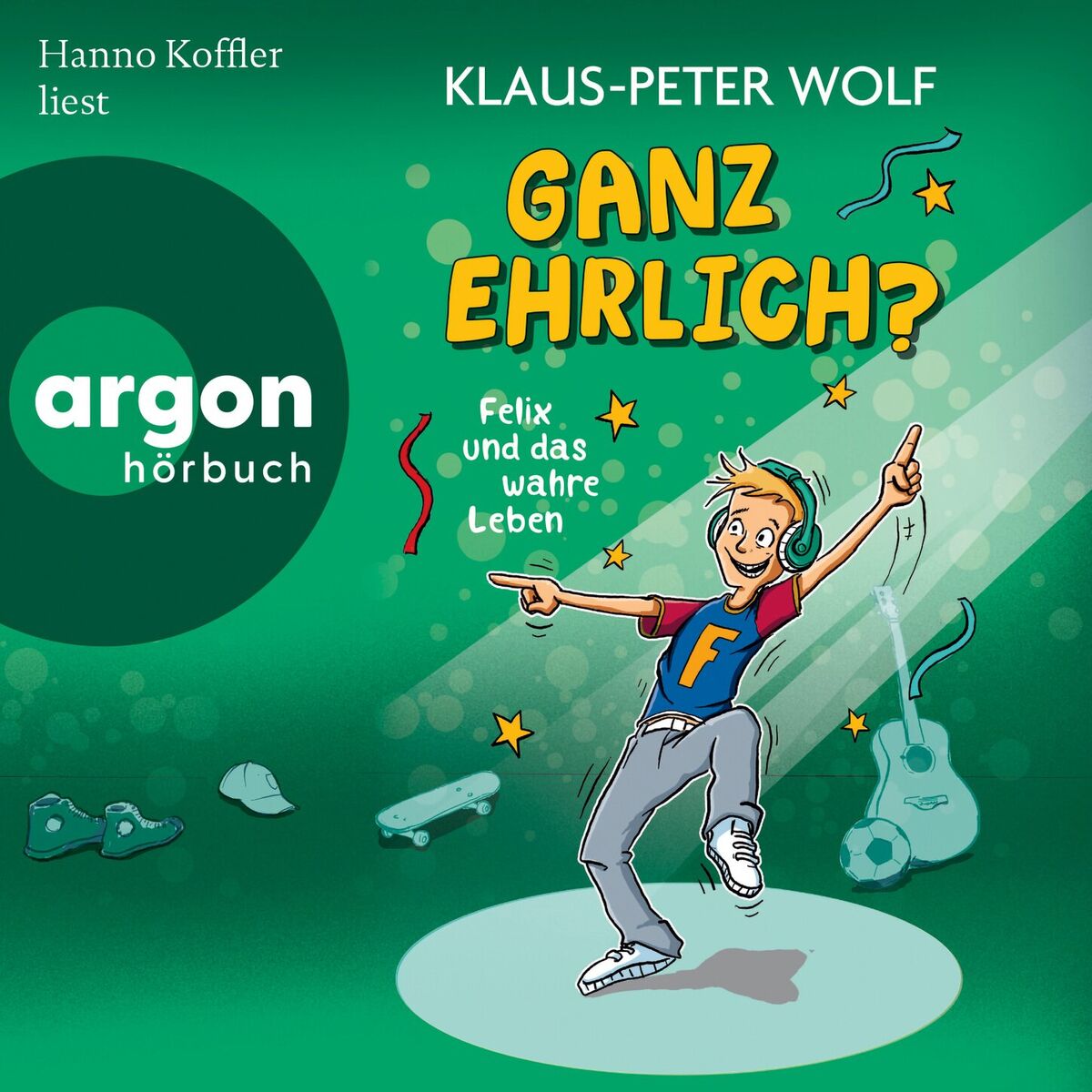 Album cover of Ganz ehrlich? Felix und das wahre Leben - Felix und das wahre Leben, Band 2 (Ungekürzte Lesung)