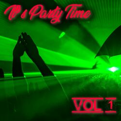 Cover of It's Party Time Vol. 1 (Compilation)