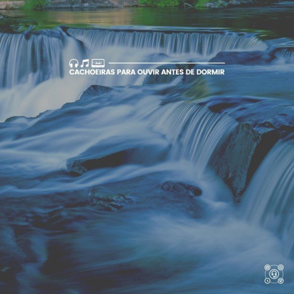 Album cover of Cachoeiras para Ouvir Antes de Dormir