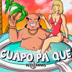 Cover of Guapo Pa Qué