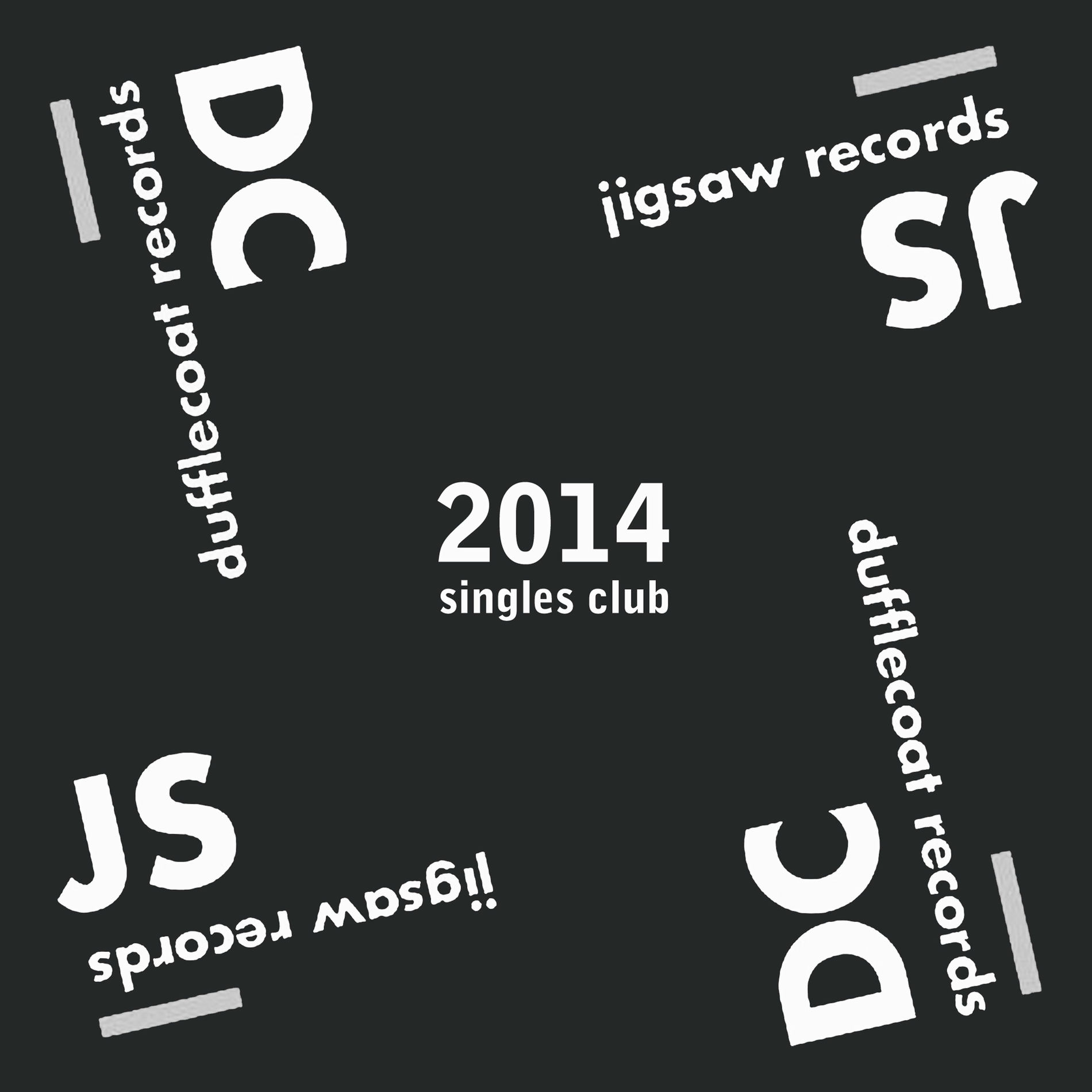 Album cover of 2014 Jigsaw/Dufflecoat Records Singles Club