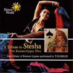 Cover of A Tribute To Stesha: Early Music of Russian Gypsies