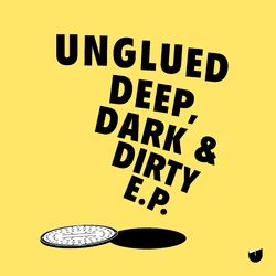 Cover of Deep, Dark & Dirty - EP