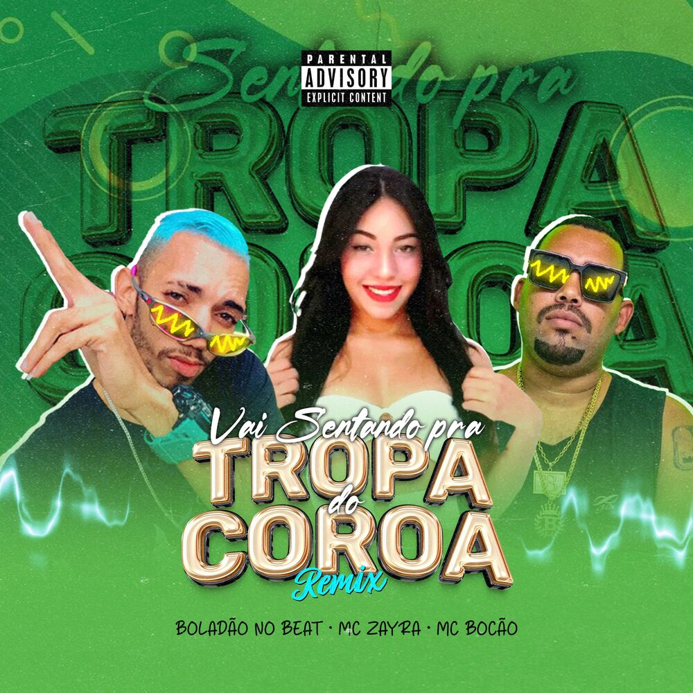 Picture of Vai Sentando pra Tropa do Coroa (Remix)