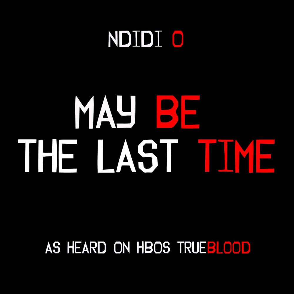 Picture of May Be the Last Time (From "True Blood")