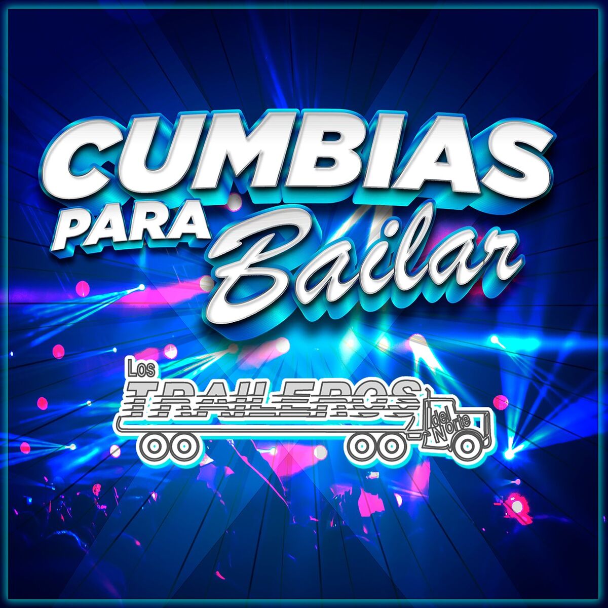 Album cover of Cumbias Para Bailar