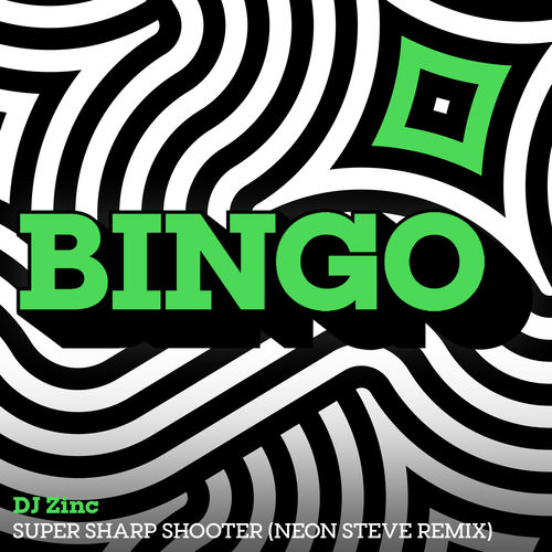 Super Sharp Shooter - Neon Steve Remix by DJ Zinc - 125 BPM