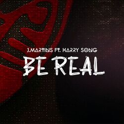 Cover of Be Real (feat. HarrySong)