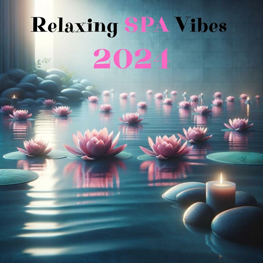 Picture of Relaxing SPA Vibes 2024