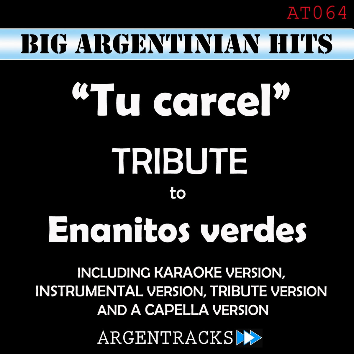 Album cover of Tu Carcel (In The Style Of los Enanitos Verdes)