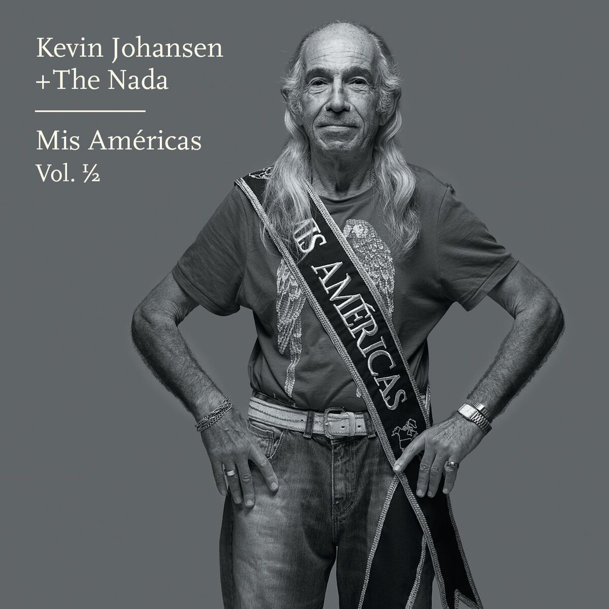 Album cover of Kevin Johansen + The Nada: Mis Américas, Vol. 1/2