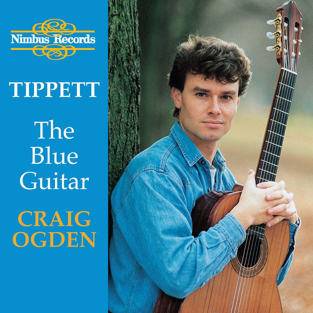 Picture of Tippett: The Blue Guitar - Britten: Nocturne, After Dowland - Bennett: Five Impromptus - Walton: Five Bagatelles - Berkeley: Sonat