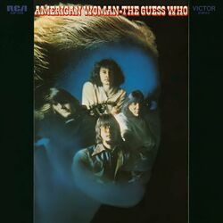 Cover of American Woman (2024 Remaster)