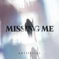 Missing Me
