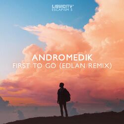 Cover of First To Go (Edlan Remix)