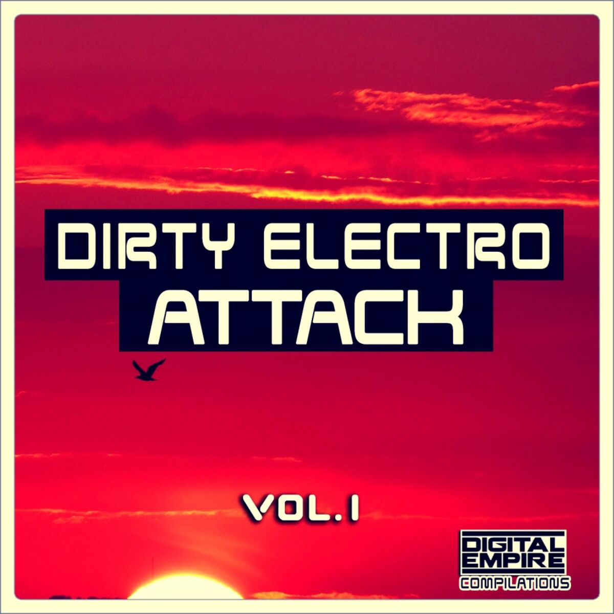 Album cover of Dirty Electro Attack, Vol.1