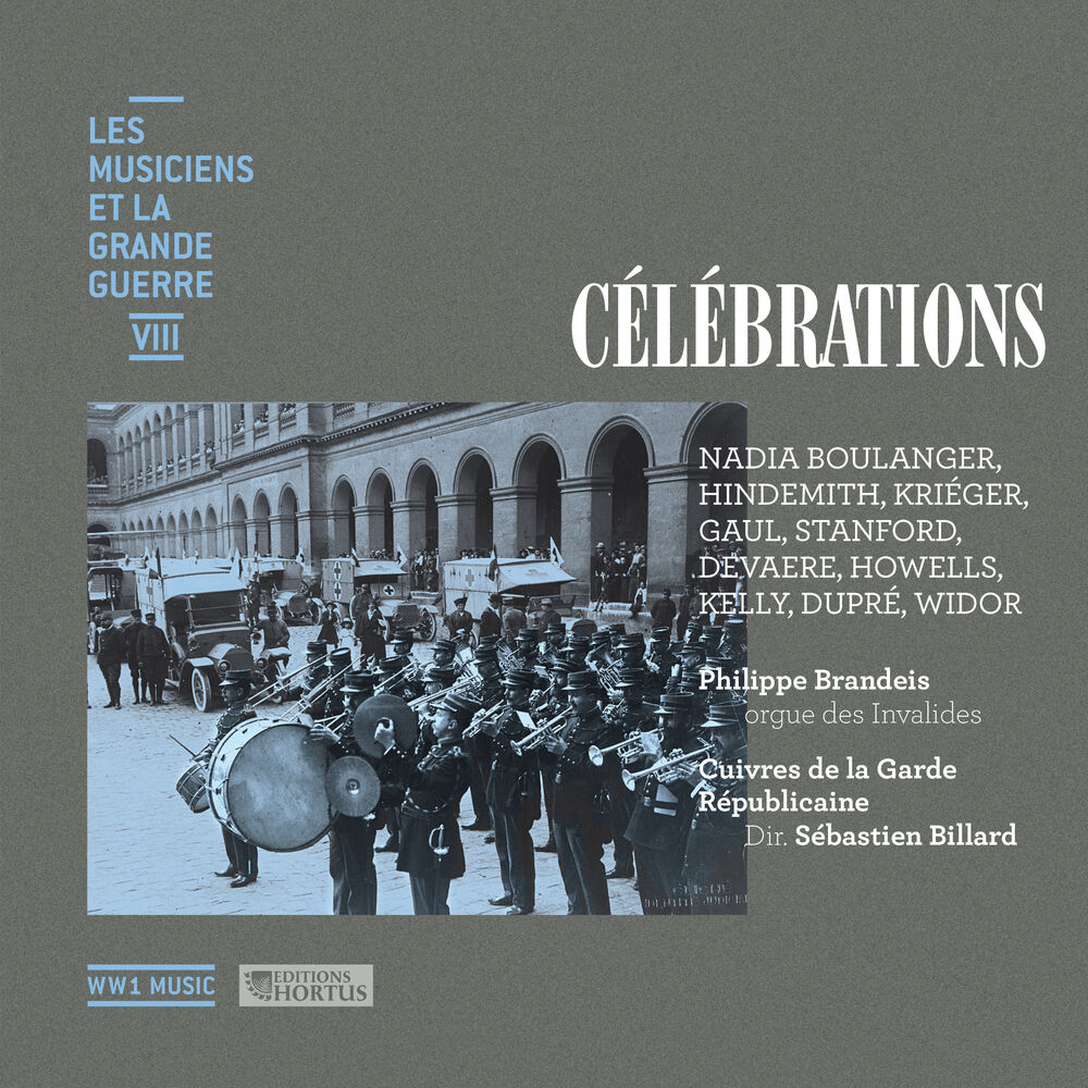 Picture of Célébrations (Les musiciens et la Grande Guerre, Vol. 8)