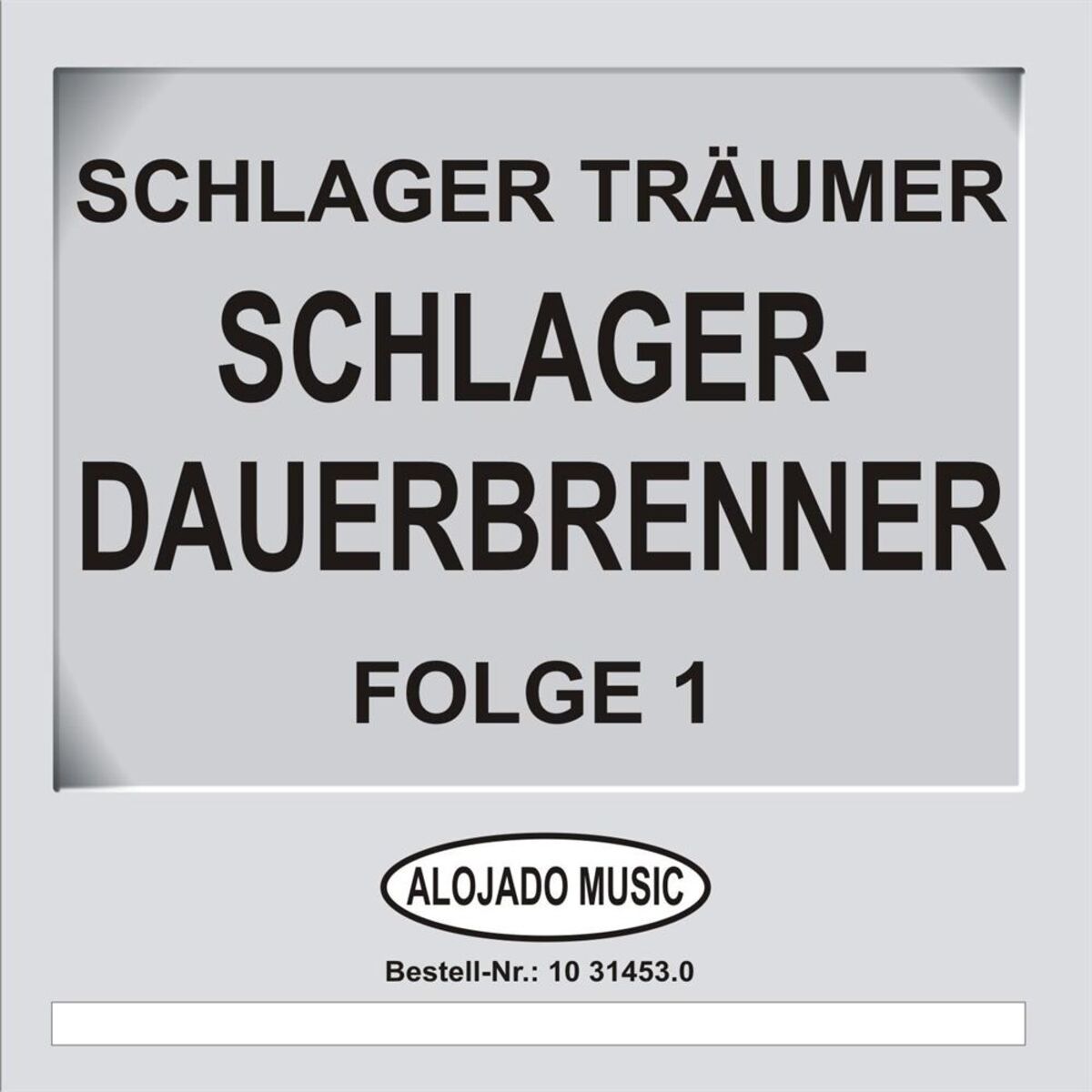 Album cover of Schlager-Dauerbrenner Folge 1