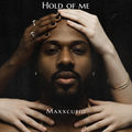 Hold Of Me
