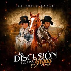 Cover of La Discusión Fue Una Yegua