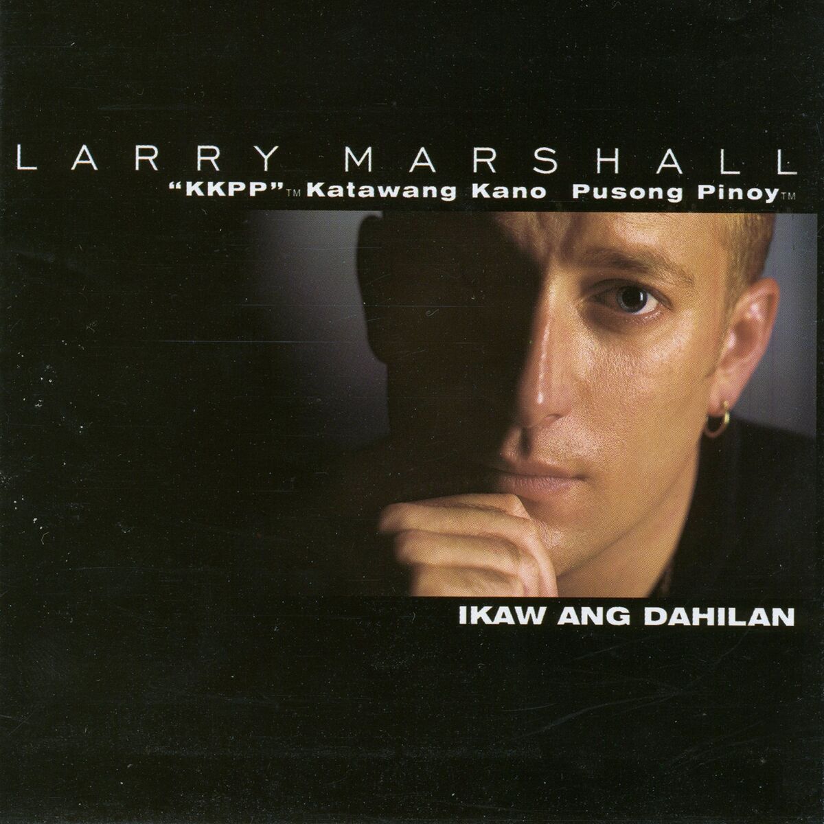 Album cover of Ikaw Ang Dahilan (Kkpp Katawang Kano Pusong Pinoy)