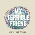 She's Not There