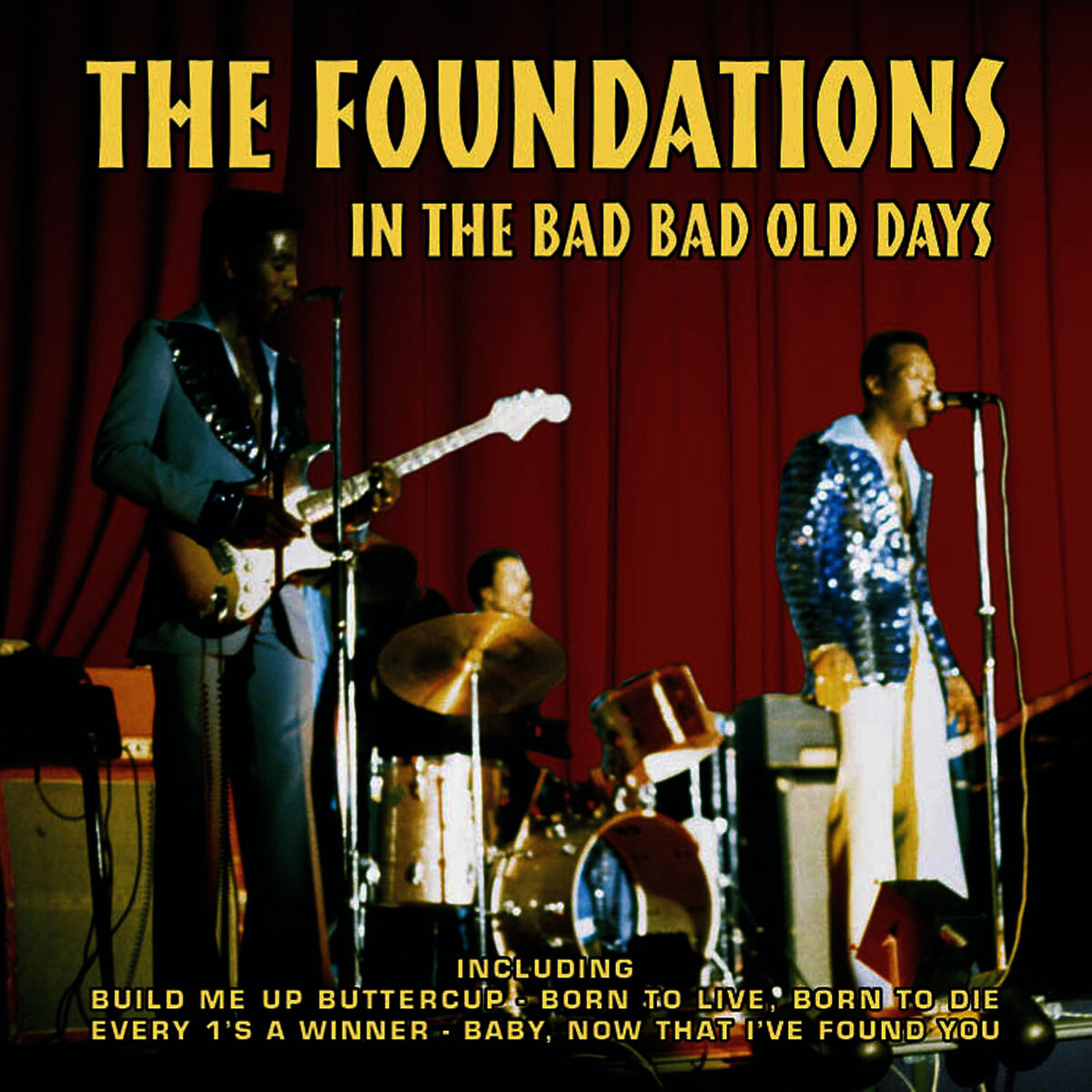 Album cover of In The Bad Bad Old Days