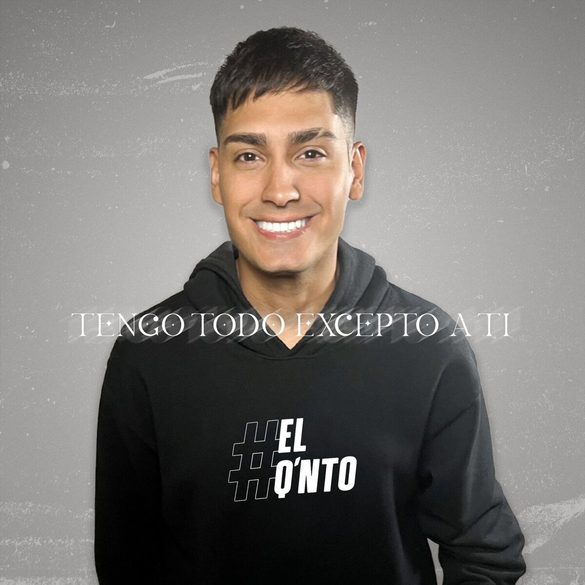 Album cover of Tengo todo excepto a ti