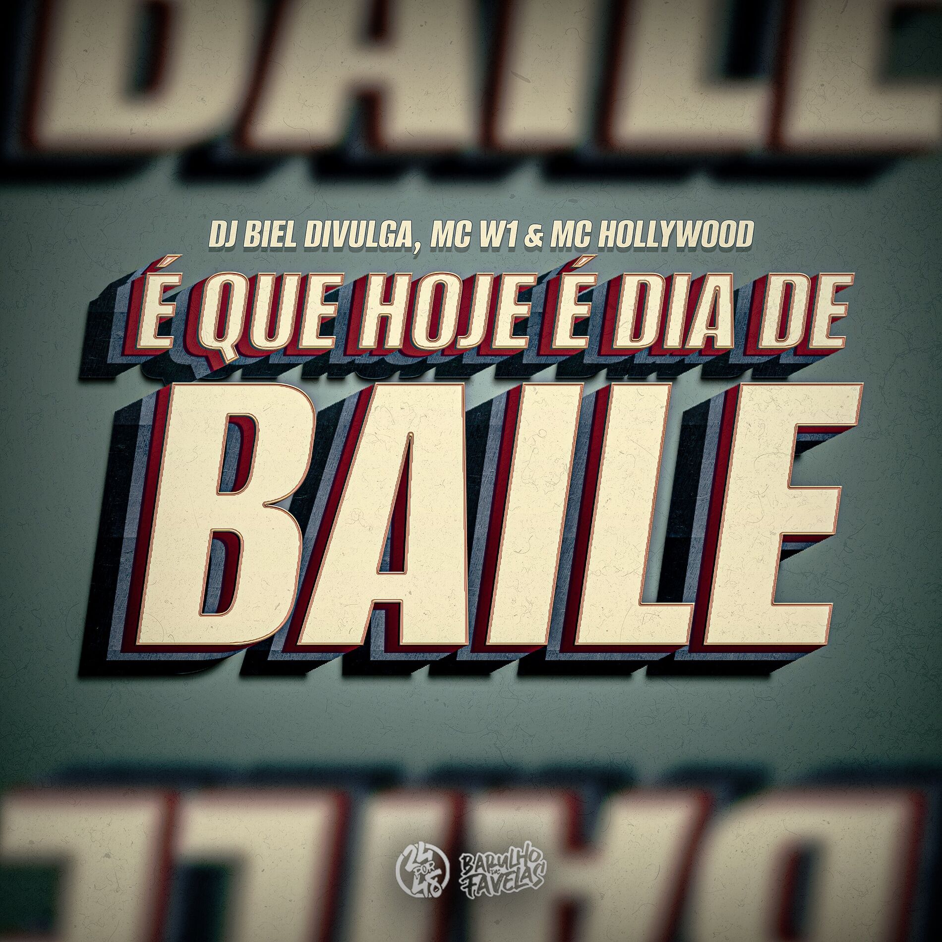 Album cover of É Que Hoje É Dia de Baile
