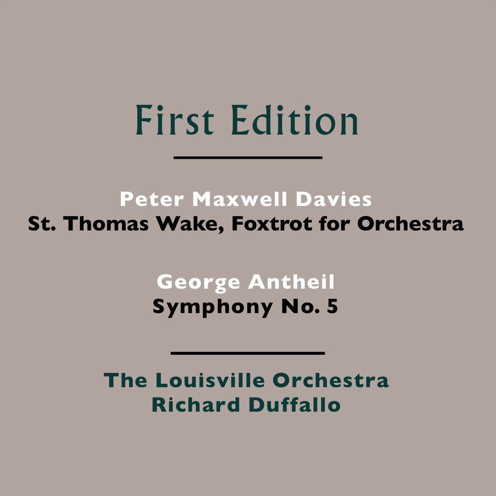 Picture of Peter Maxwell Davies: St. Thomas Wake - George Antheil: Symphony No. 5