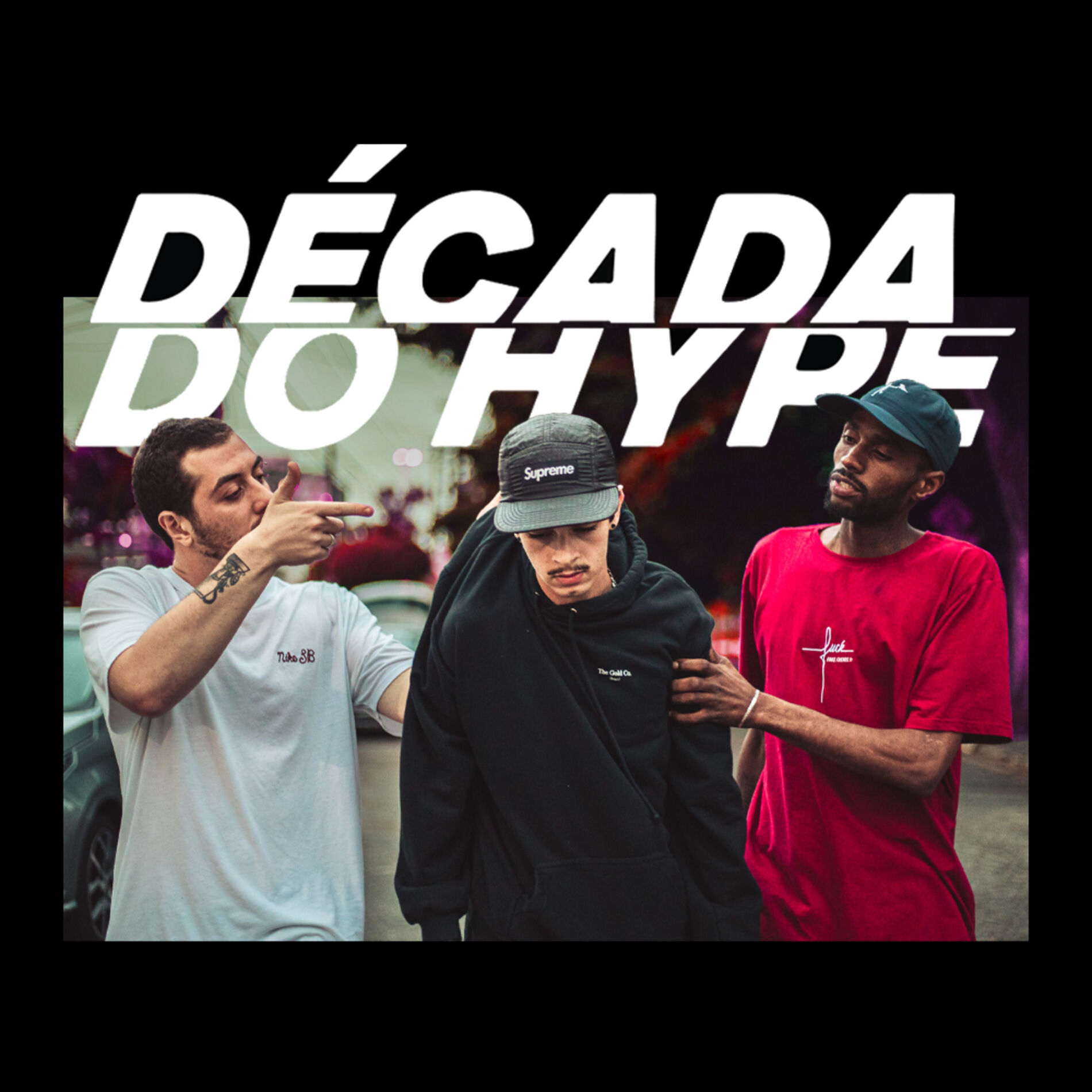 Album cover of Década do Hype