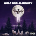Wolf God Almighty
