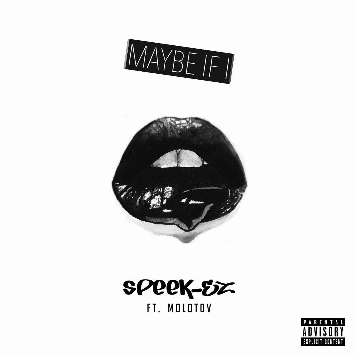 Album cover of Maybe If I (feat. MOLOTOV)