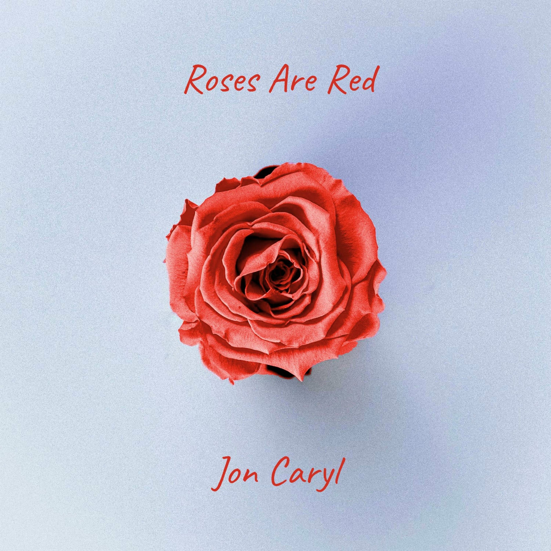 Album cover of Roses Are Red