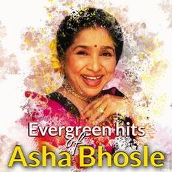 Cover of Evergreen Hits of Asha Bhosle