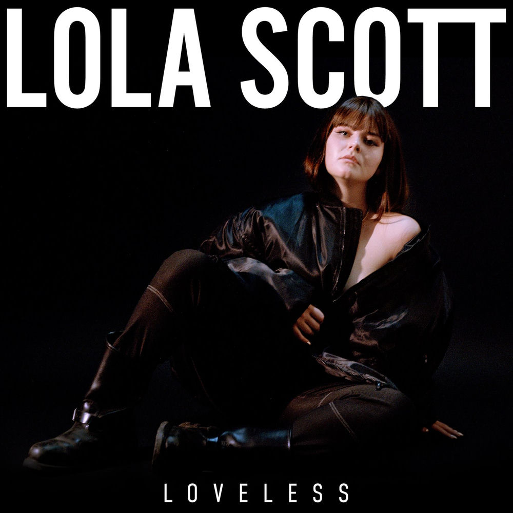 Album artwork for Loveless by Lola Scott