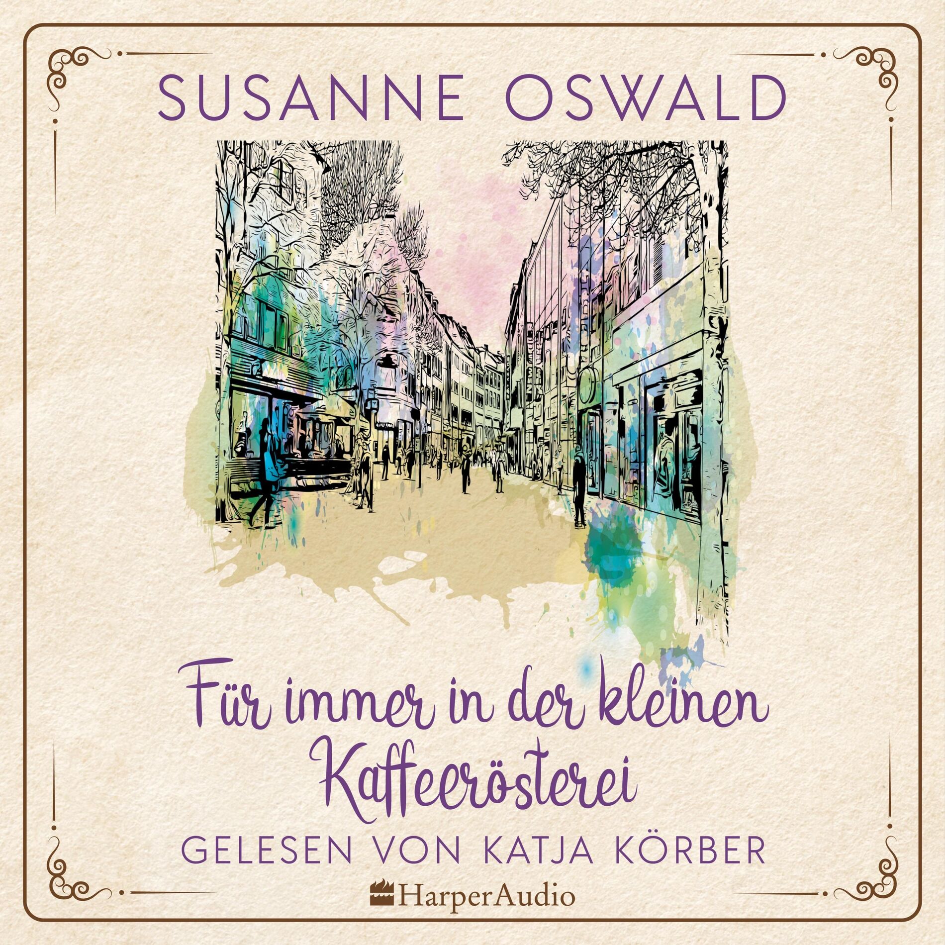 Album cover of Für immer in der kleinen Kaffeerösterei (ungekürzt)