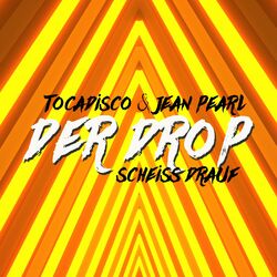 Cover of Der Drop (Scheiss drauf)